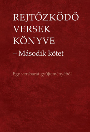 Rejtőzködő versek könyve - Második kötet