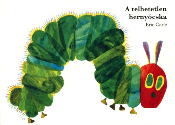 A telhetetlen hernyócska