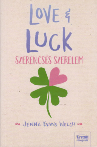 Love & Luck - Szerencsés szerelem