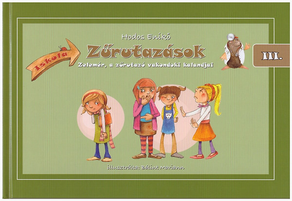 Zűrutazások III. - Iskola