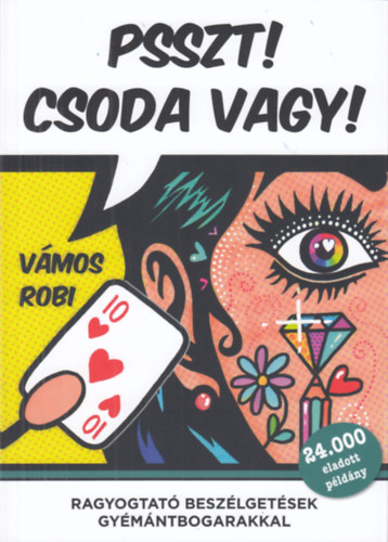 Psszt! Csoda vagy!