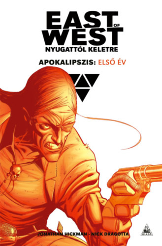 East of West - Nyugattól keletre - Apokalipszis: Első év