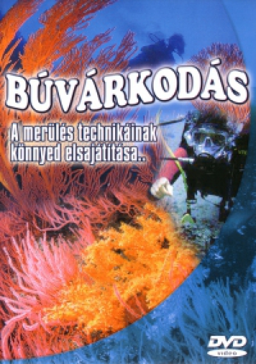 Búvárkodás - A merülés technikáinak könnyed elsajátítása (DVD)