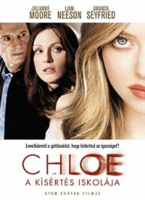 Chloe - kísértés iskolája (DVD) *Julianne Moore - Liam Neeson - Antikvár - Kiváló állapotú*