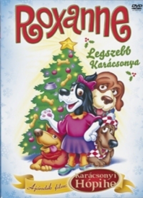Roxanne legszebb karácsonya / Karácsonyi hópihe (DVD)