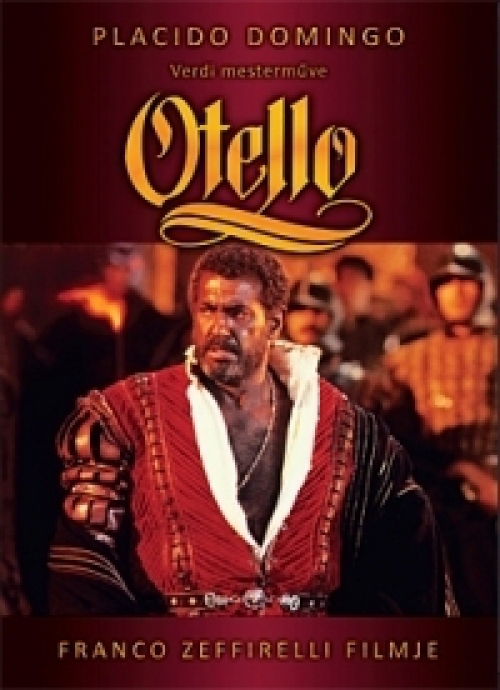 Otello (DVD) *Placido Domingo - Franco Zeffirelli rendezte* *Antikvár - Kiváló állapotú*