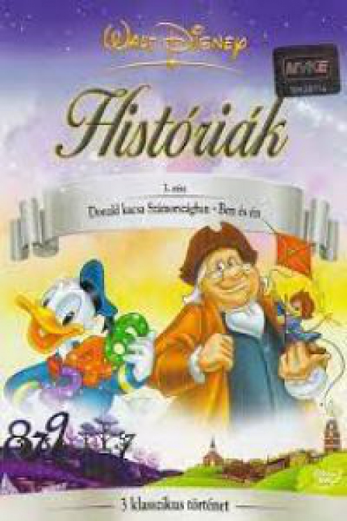 Históriák 3. rész Donald kacsa Számországban / Ben és én (DVD)