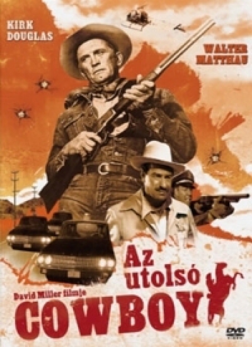 Az utolsó cowboy (DVD) *Kirk Douglas - Antikvár - Kiváló állapotú*