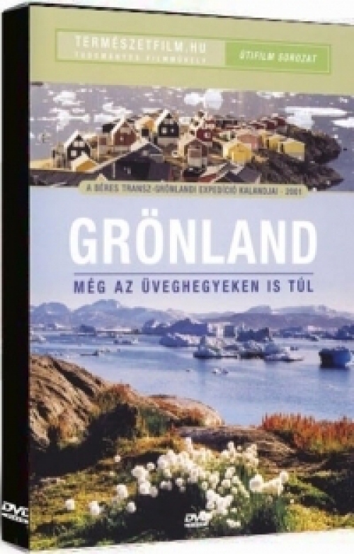 Utifilm - Grönland - Még az üveghegyeken is túl (DVD)