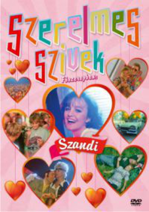 Szandi - Szerelmes szívek (DVD) *Szandi - Andorai Péter - Bontatlan - Antikvár*