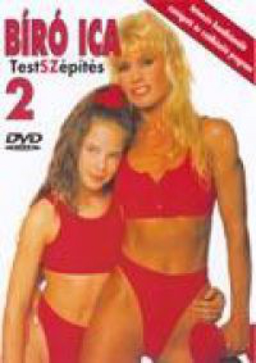 Bíró Ica: Testszépítés 2. (DVD) *Antikvár-Kiváló állapotú*