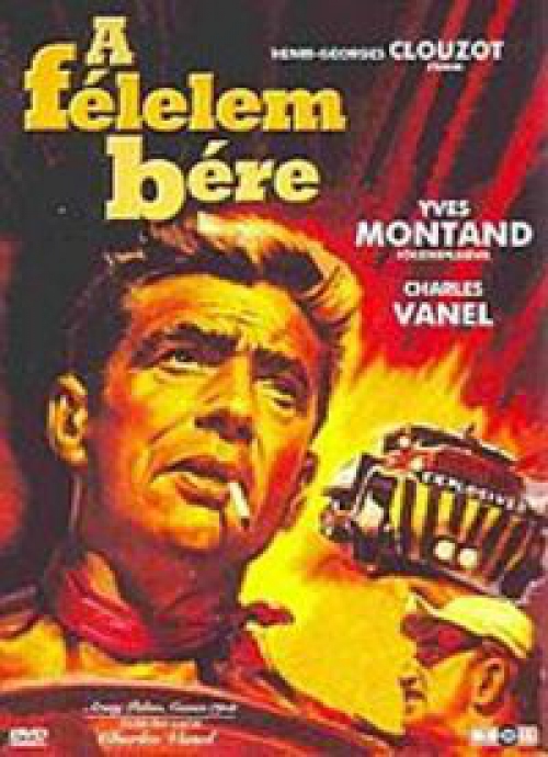 A félelem bére (DVD) *Klasszikus - Yves Montand*  *Antikvár - Kiváló állapotú*