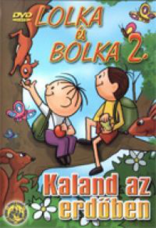 Lolka és Bolka 2. - Kaland az erdőben (DVD)  *Antikvár - Kiváló állapotú*
