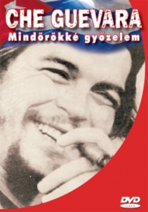 Che Guevara DVD - Mindörökké győzelem (DVD) *Antikvár - Kiváló állapotú*