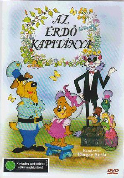 Az erdő kapitánya (DVD) *Dargay Attila filmje*