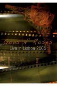 Guns N' Roses - Live In Lisboa 2006 (DVD)