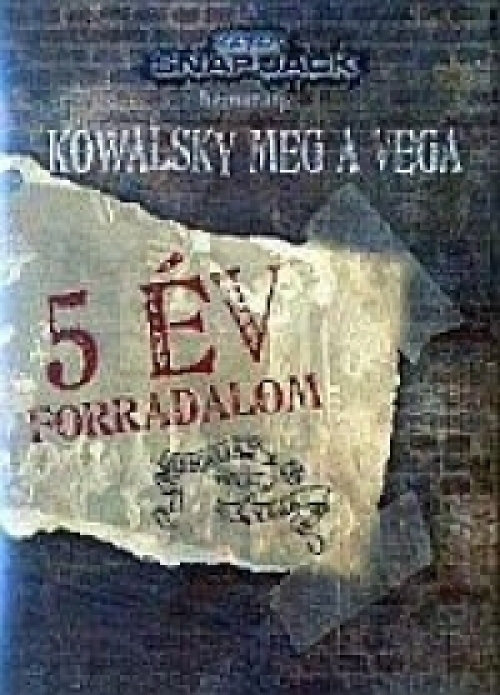 Kowalsky meg a Vega - 5 év forradalom (DVD)