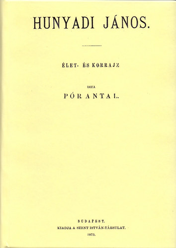 Hunyadi János élet- és korrajz