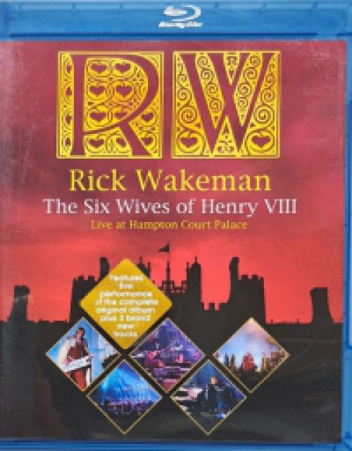 Rick Wakeman - The Six Wives of Henry VIII - Live At Hampton Court Palace (Blu-ray) *Antikvár - Kiváló állapotú*