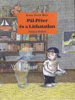 Pál-Péter és a Láthatatlan