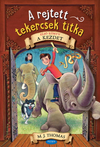 A rejtett tekercsek titka - Első könyv