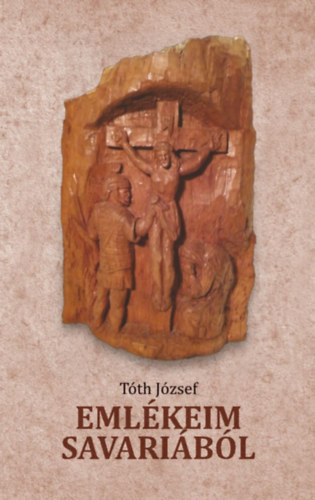 Emlékeim Savariából