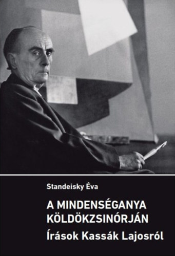 A mindenséganya köldökzsinórján