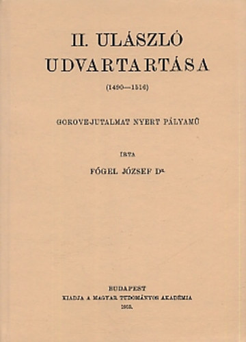 II. Ulászló udvartartása 1490-1516