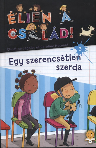Éljen a család! 3. - Egy szerencsétlen szerda