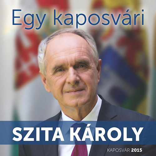 Egy kaposvári - Szita Károly