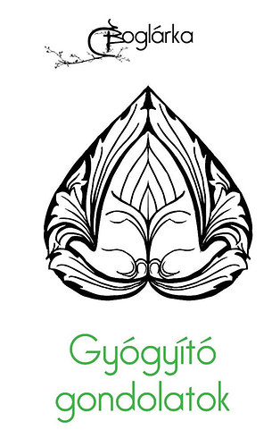 Gyógyító gondolatok