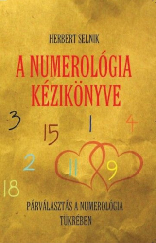 A numerológia kézikönyve