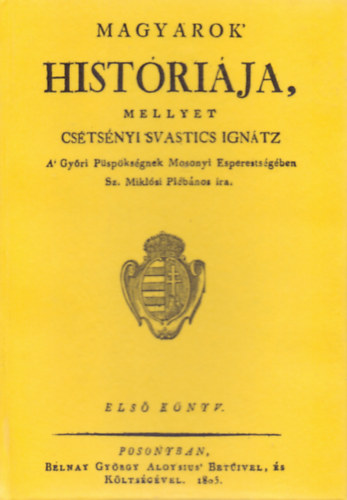 Magyarok históriája I.