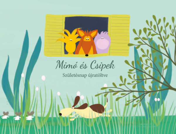 Mimó és Csipek - Születésnap újratöltve