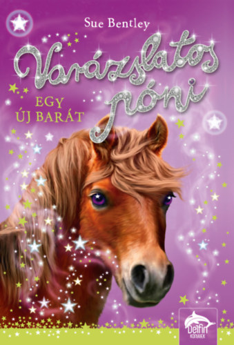 Varázslatos póni - Egy új barát
