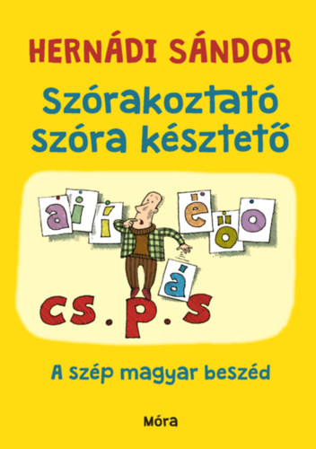 Szórakoztató szóra késztető