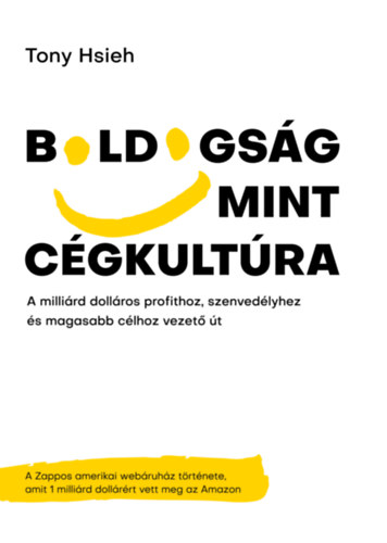 Boldogság mint cégkultúra