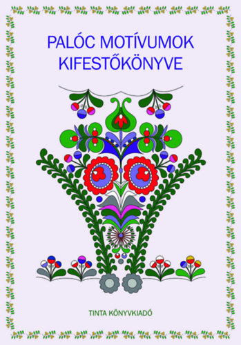 Palóc motívumok kifestőkönyve