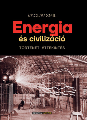 Energia és civilizáció - Történeti áttekintés
