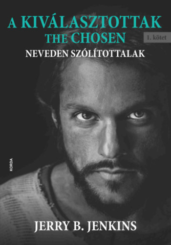 A Kiválasztottak - The Chosen