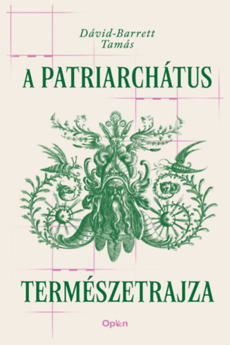 A patriarchátus természetrajza