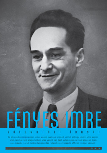 Fényes Imre válogatott írásai