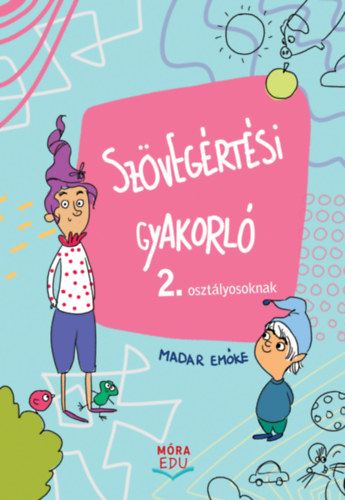 Szövegértési gyakorló 2. osztályosoknak