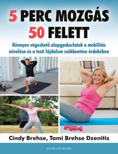 5 perc mozgás 50 felett