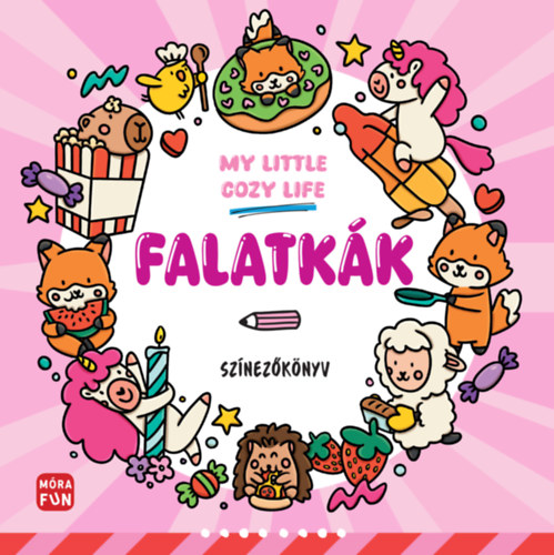 My Little Cozy Life - Falatkák - Színezőkönyv