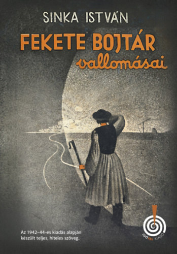 Fekete Bojtár vallomásai