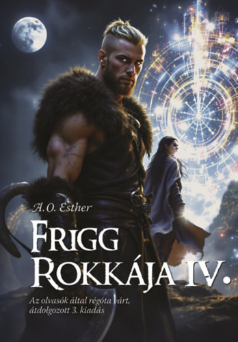 Frigg rokkája IV.