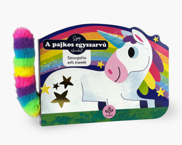 A pajkos egyszarvú - Simogatós esti mesék