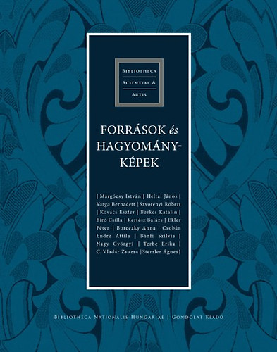 Források és hagyományképek