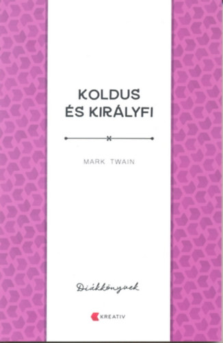 Koldus és királyfi